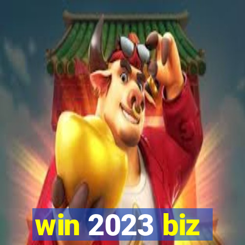 win 2023 biz